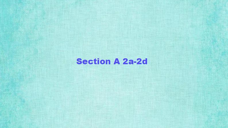 人教版八年级上册英语课件教学第六单元Unit 6 Section A 2a-2d听力音频同步第7页