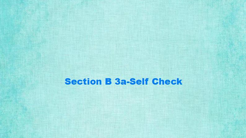 人教版八年级上册英语课件教学第十单元Unit 10 Section B 3a-Self Check听力音频同步07