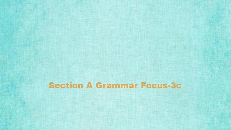 人教版八年级上册英语课件教学第四单元Unit 4 Section A Grammar Focus-3c听力音频同步第7页