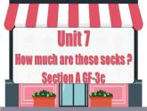 Unit 7 第2课时 (Section A GF-3c)  课件-人教版英语七年级上册