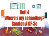 Unit 4 第2课时 (Section A GF-3c)  课件-人教版英语七年级上册
