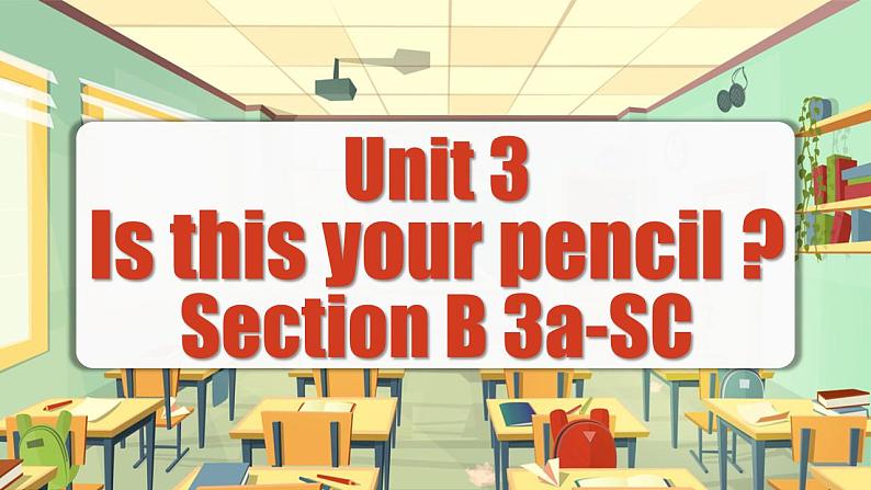 Unit 3 第5课时 (Section B 3a-Self Check)  课件-人教版英语七年级上册01