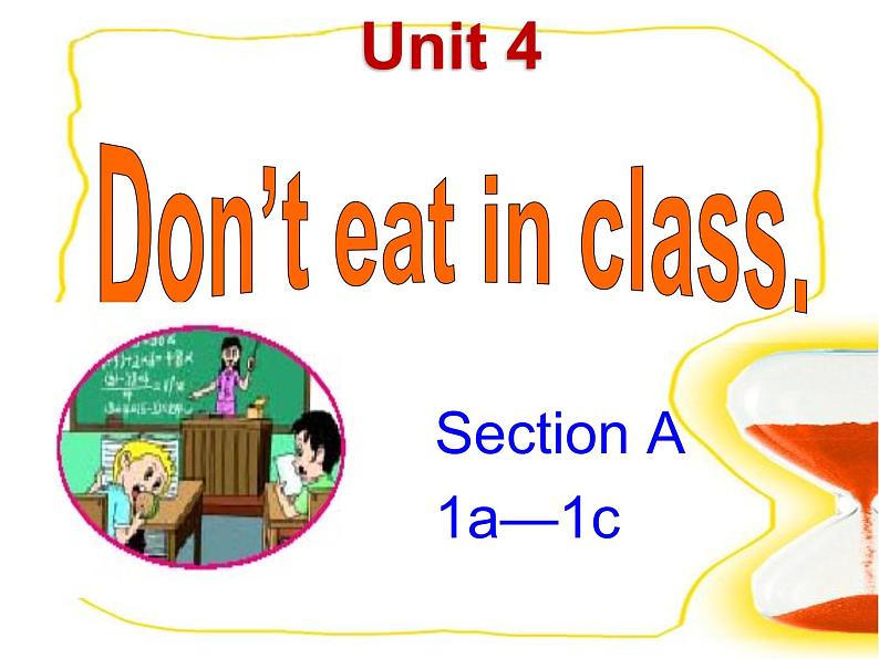 《Unit 4 Don’t eat in class》PPT课件7-七年级下册新目标英语【人教版】01