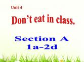 《Unit 4 Don’t eat in class》优质课件6-七年级下册新目标英语【人教版】
