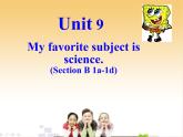 《Unit 9 My favorite subject is science Section B 1a-1d》PPT课件5-七年级上册新目标英语【人教版】