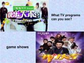 《Unit 5 Do you want to watch a game show》PPT课件4-八年级上册新目标英语【人教版】