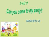 《Unit 9 Can you come to my party》PPT课件4-八年级上册新目标英语【人教版】