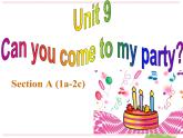 《Unit 9 Can you come to my party》教学课件1-八年级上册新目标英语【人教版】