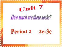 英语七年级上册Unit 7 How much are these socks?Section A备课课件ppt