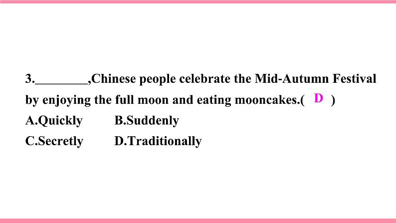 【大单元整体教学】人教版初中英语九年级Unit 2 I think that mooncakes are delicious. Section B 3a-selfcheck （第5课时）课件+导学案+同步练习（课件+原卷+解析卷）04