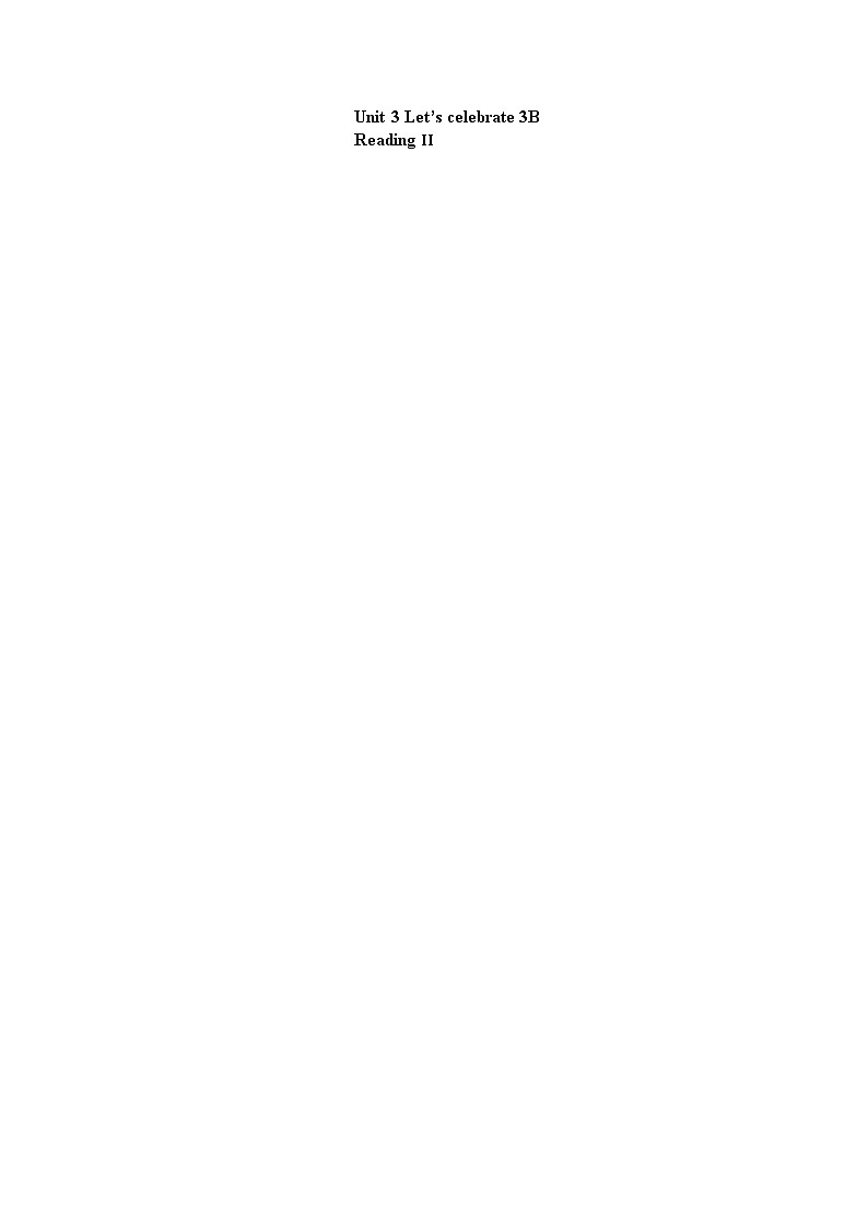 牛津译林版 初中英语  七年级上册 Unit 5 Let's celebrate 3B Reading II 讲解与测试（含答案）01
