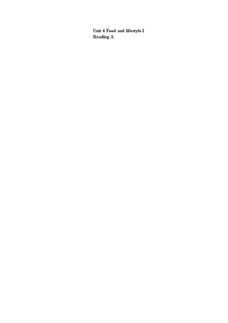 牛津译林版 初中英语  七年级上册 Unit 6 Food and lifestyle 2 Reading I讲解与测试（含答案）01