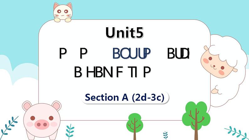 人教版初中英语八年级上册U5SectionA2d-3c 语法课 课件01