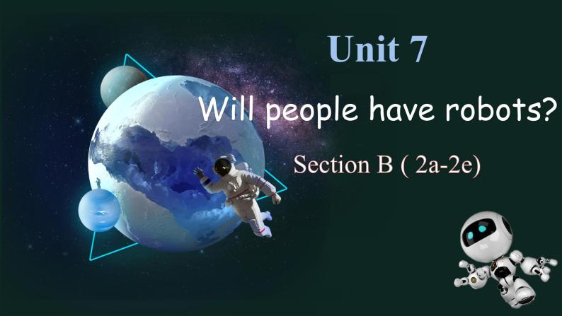 人教版初中英语八年级上册U7SectionB2a-2e 阅读 课件01