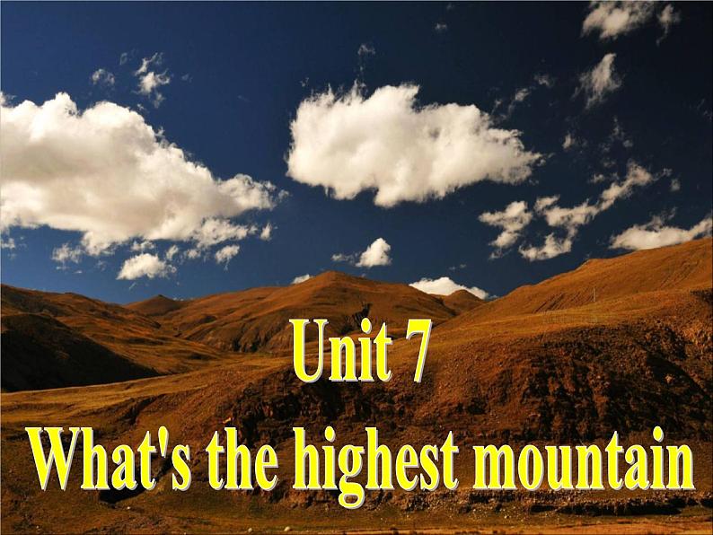 《Unit 7 What’s the highest mountain in the world Section A Grammar》教学课件6-八年级下册新目标英语【人教版】02