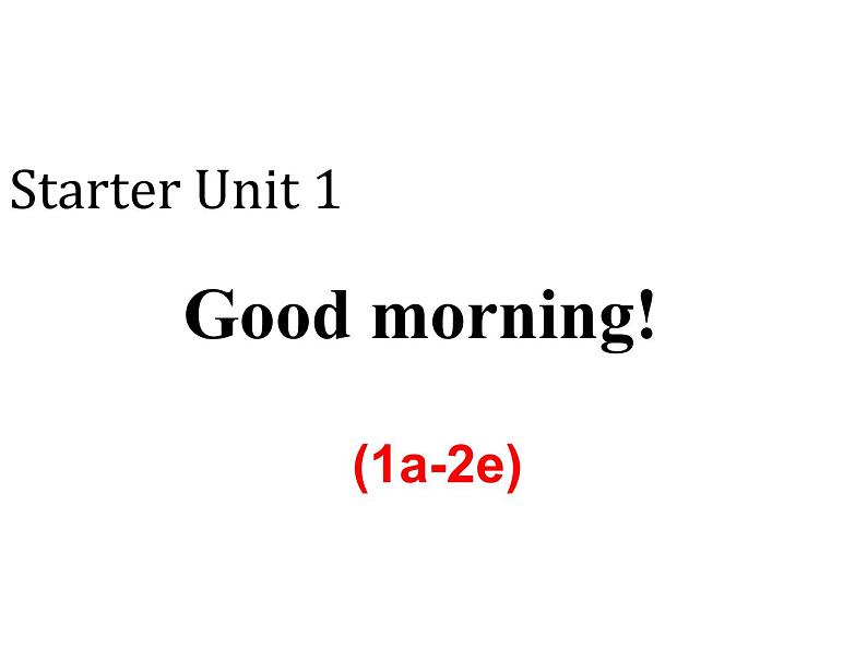 Starter Unit 1 (1a-2e)课件PPT第2页