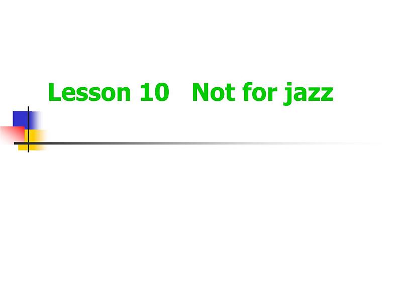 NCE2_Lesson10（共32页）课件PPT01