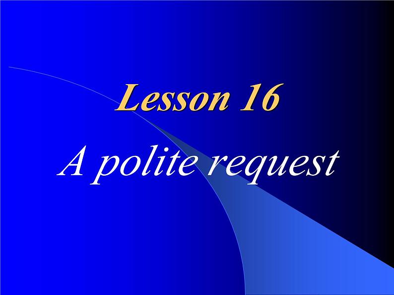 NCE2_Lesson16（共19页）课件PPT01