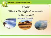 《Unit 7 What’s the highest mountain in the world Section B 1a-1d》PPT课件5-八年级下册新目标英语【人教版】
