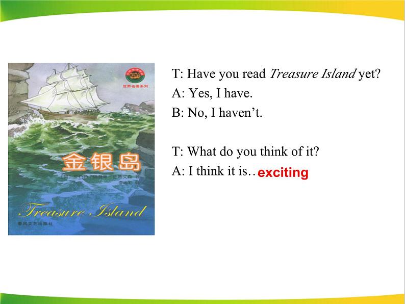 《Unit 8 Have you read Treasure Island yet Section A Grammar focus 4a-4c》PPT课件2-八年级下册新目标英语【人教版】第4页