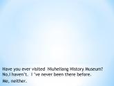 《Unit 9 Have you ever been to a museum Section A Grammar focus 4a-4c》教学课件9-八年级下册新目标英语【人教版】