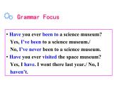 《Unit 9 Have you ever been to a museum Section A Grammar focus 4a-4c》教学课件3-八年级下册新目标英语【人教版】