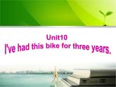 《Unit 10 I’ve had this bike for three years Section B 1a-1d》PPT课件6-八年级下册新目标英语【人教版】