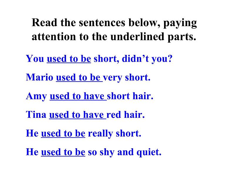 《Unit 4 I used to be afraid of the dark Section A Grammar focus 4a-4c》教学课件6-九年级全一册英语【人教新目标版】第6页