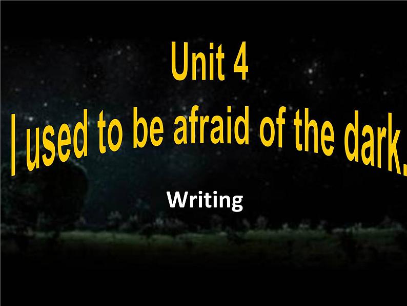 《Unit 4 I used to be afraid of the dark Section B 3a-3b Self check》教学课件9-九年级全一册英语【人教新目标版】第1页