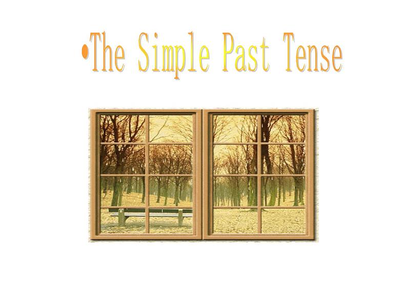 《The Simple Past Tense （一般过去时） 》PPT课件6-九年级全一册英语【人教新目标版】第1页