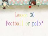 NCE2_Lesson30（共51页）课件PPT