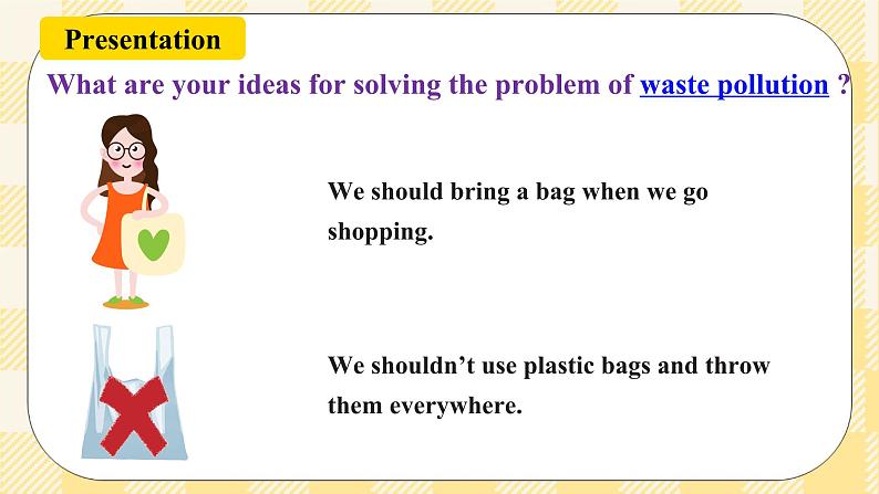 人教新目标版英语九下Unit 13 《We're trying to save the earth.》SectionA 2d Grammar Focus-4c课件+音视频素材07