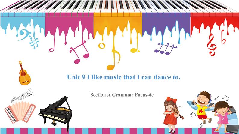 【核心素养目标】人教版初中英语九年级全册 Unit 9 I like music that I can dance to Section A Grammar focus -4c课件+教案+同步练习（含反思和答案）01