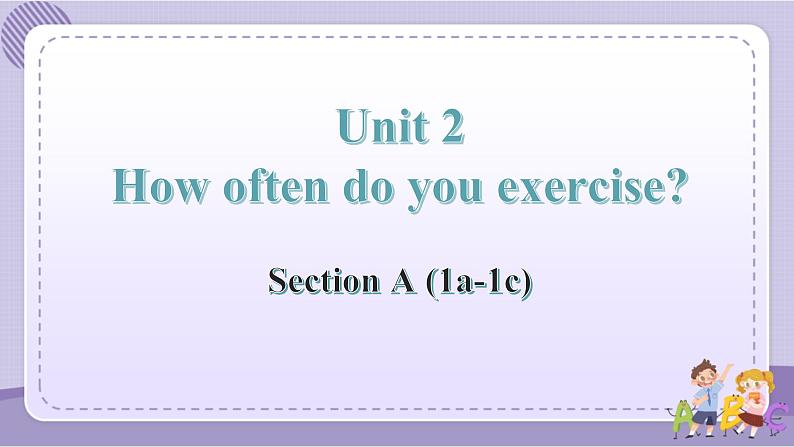 人教版英语八上Unit2 SectionA（1a-1c）课件PPT+音视频素材01