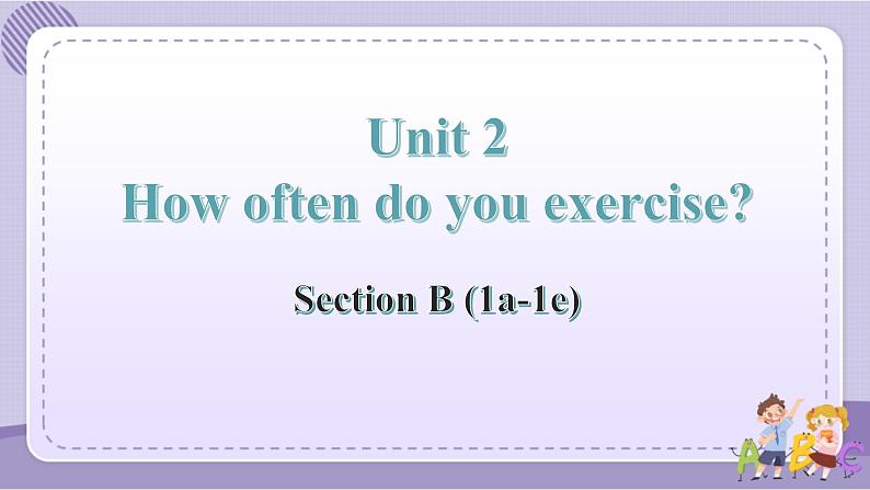 人教版英语八上Unit2 SectionB（1a-1e）课件PPT+音视频素材01