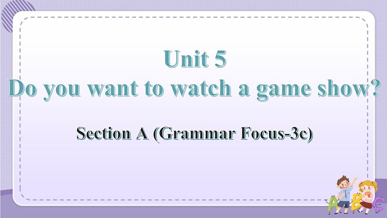 人教版英语八上Unit5 SectionA（GF-3c）课件PPT+音视频素材01