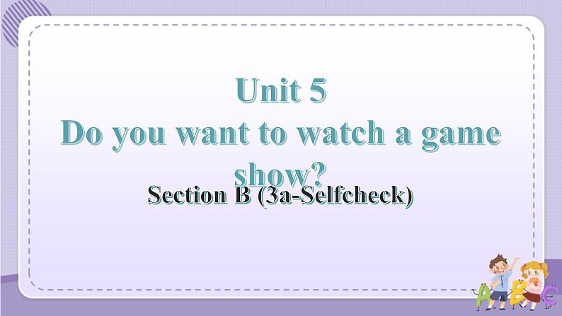 人教版英语八上Unit5 SectionB（3a-selfcheck）课件PPT+音视频素材01