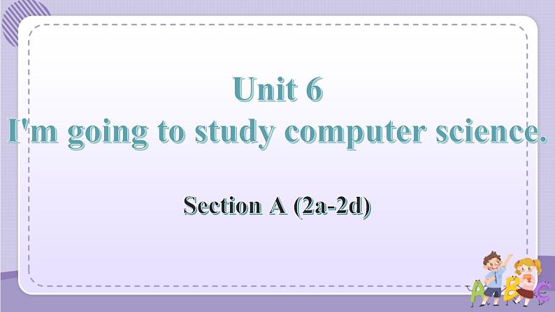 人教版英语八上Unit6SectionA（2a-2d）课件PPT+音视频素材01