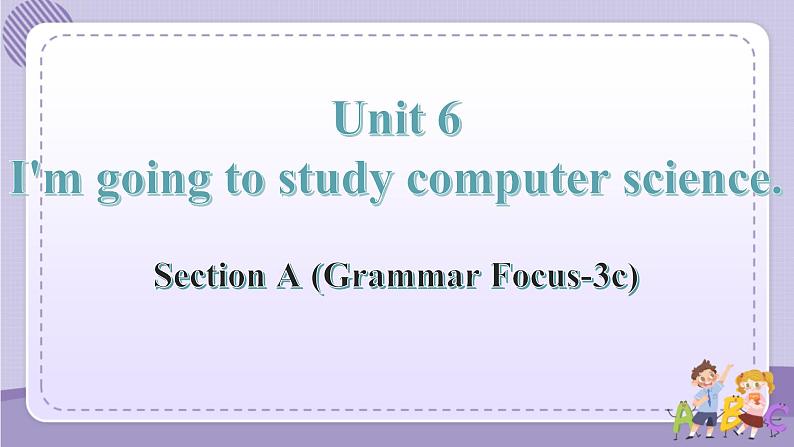 人教版英语八上Unit6SectionA（GF-3c）课件PPT+音视频素材01