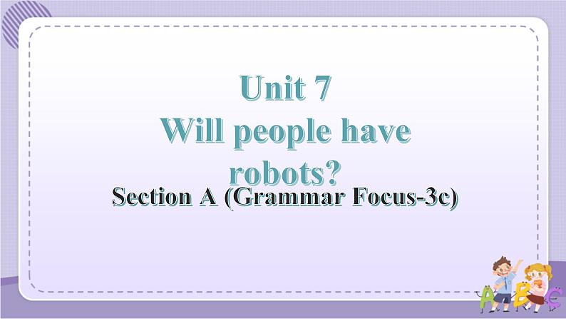 人教版英语八上Unit7 SectionA（GF-3c）课件PPT+音视频素材01