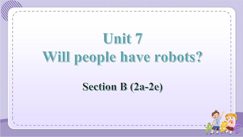 人教版英语八上Unit7 SectionB（2a-2e）课件PPT+音视频素材01