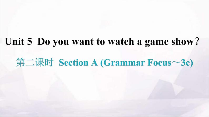 人教版八年级英语上册Unit 5第二课时Section A (Grammar Focus～3c)知识点课件01