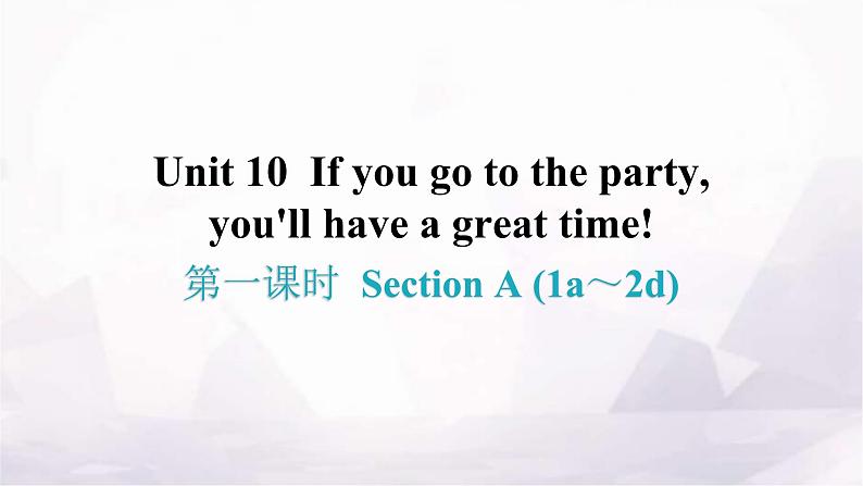 人教版八年级英语上册Unit 10第一课时Section A (1a～2d)分层作业课件01