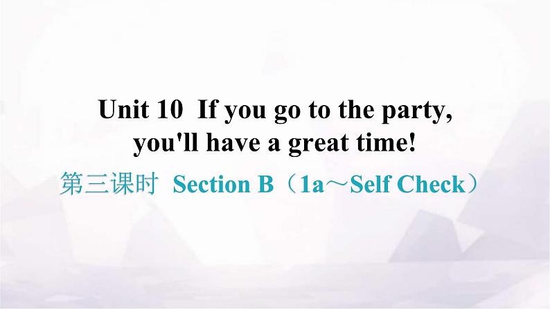 人教版八年级英语上册Unit 10第三课时Section B（1a～Self Check）分层作业课件01