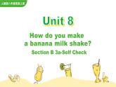 Unit 8 Section B 3a-Self Check 人教英语八上【课件+教案】