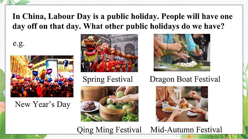 外研九上Module 2 Public holidays  Unit 1 【教学课件+教案】04