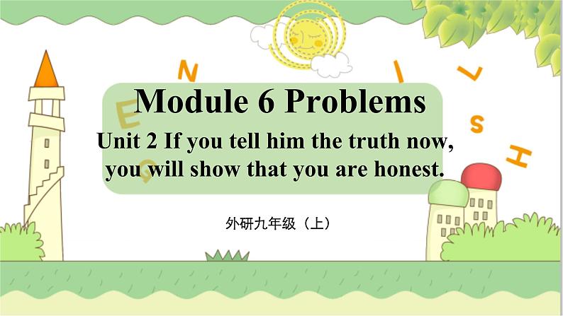 外研九上Module 6 Problems  Unit 2 【教学课件+教案】01