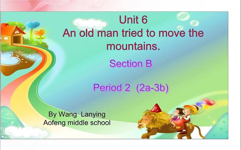 八年级英语下册Unit 6 Section B (2a-2e)录课视频+课件+教案+教学设计01