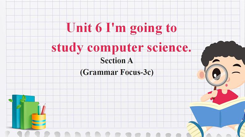 人教版八年级上册Unit 6 Section A Grammar Focus-3c 课件01