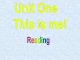 牛津译林版初中英语七年级上册  Unit 1 This is me!  Reading    课件